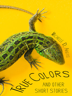 cover image of True Colors and Other Short Stories